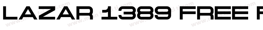 Lazar 1389 Free Font字体转换